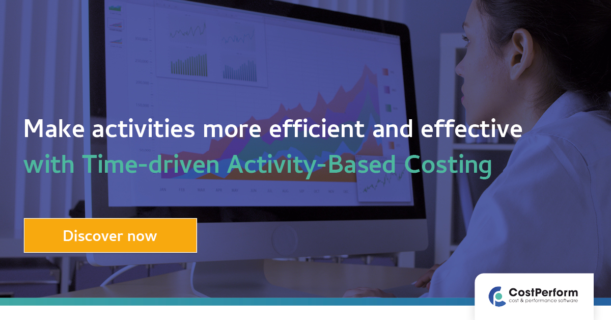 Time driven activity based costing tdabc costperform